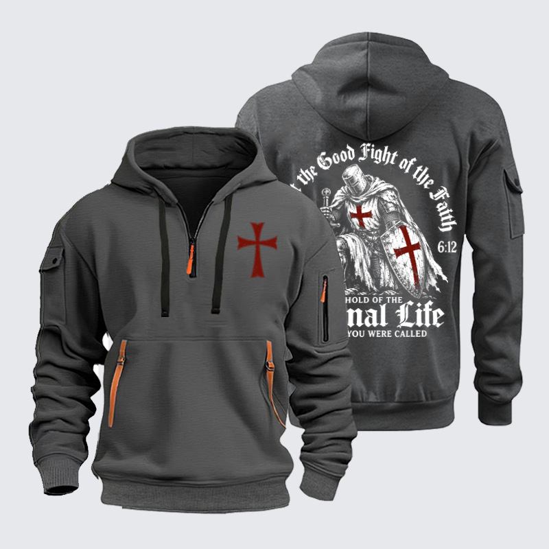 Zipper Hoodies – Fight the Good Fight of the Faith – 1 Timothy 6:12 Christian Knight