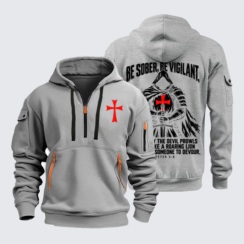 Zipper Hoodies – Be Sober, Be Vigilant – 1 Peter 5:8 Christian Warrior
