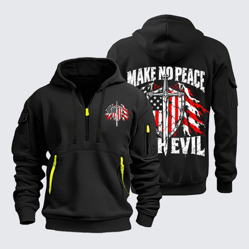 Zipper Hoodies – Make No Peace With Evil – American Christian Warrior