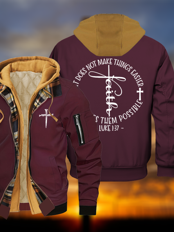 Luke 1 ：37 It Does Not Make Things Easier It Make Them Possible Jesus God Christian Warm Hooded Bomber Jacket