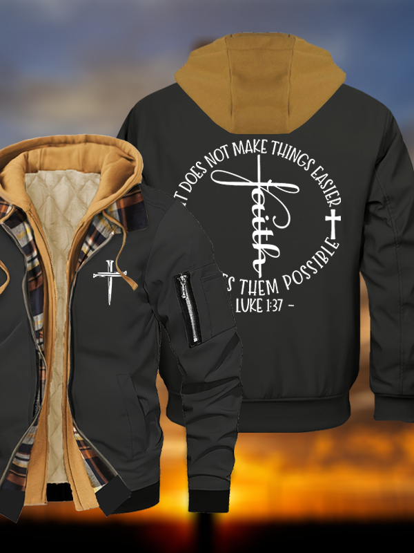 Luke 1 ：37 It Does Not Make Things Easier It Make Them Possible Jesus God Christian Warm Hooded Bomber Jacket