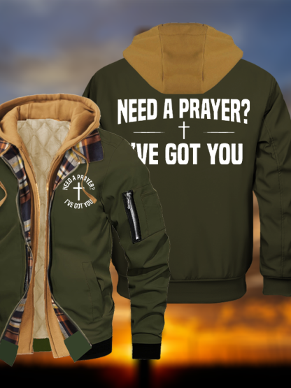 Need A Prayer I've Got You Jesus God Christian Warm Hooded Bomber Jacket