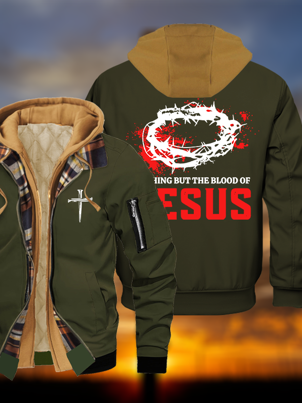 Nothing But The Blood Of Jesus Jesus God Christian Warm Hooded Bomber Jacket
