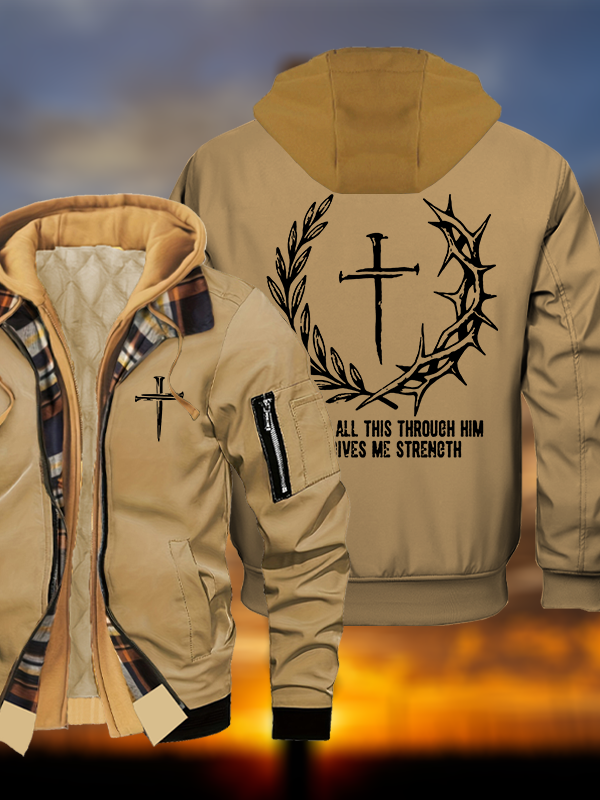 I Can Do All This Throuch Him Who Gives Me Strength Jesus God Christian Warm Hooded Bomber Jacket