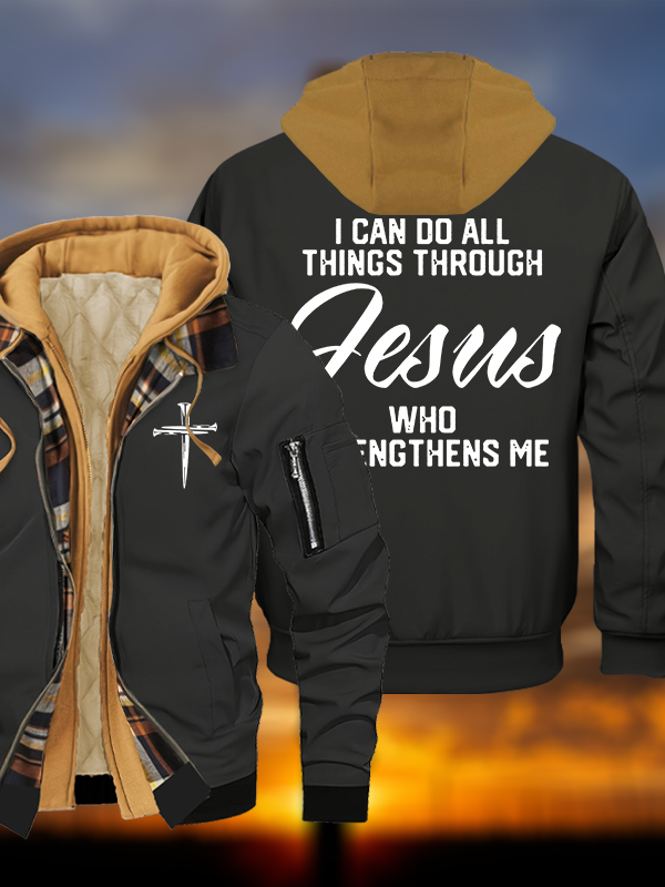 I Can Do All Things Through Jesus Jesus God Christian Warm Hooded Bomber Jacket