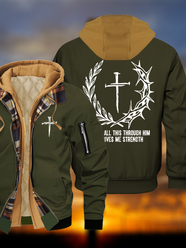 I Can Do All This Throuch Him Who Gives Me Strength Jesus God Christian Warm Hooded Bomber Jacket