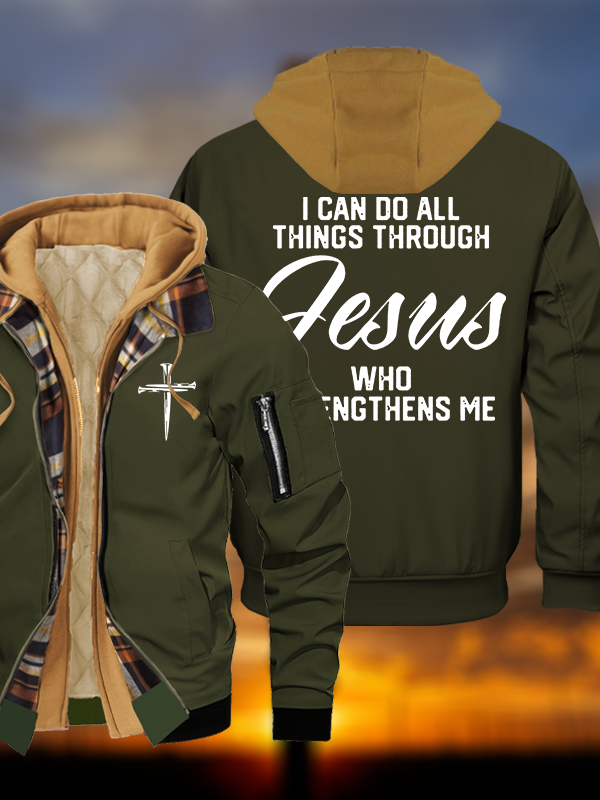 I Can Do All Things Through Jesus Jesus God Christian Warm Hooded Bomber Jacket