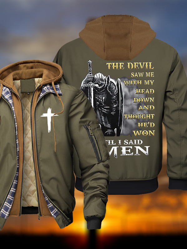 The Devil Saw Me with My Head Down and Thought He'd Won Until I Said Amen Warm Hooded Bomber Jacket