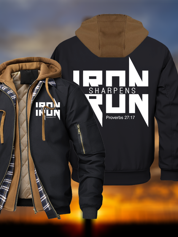 IRON SHARPENS IRON Proverbs 27:17 Warm Hooded Bomber Jacket