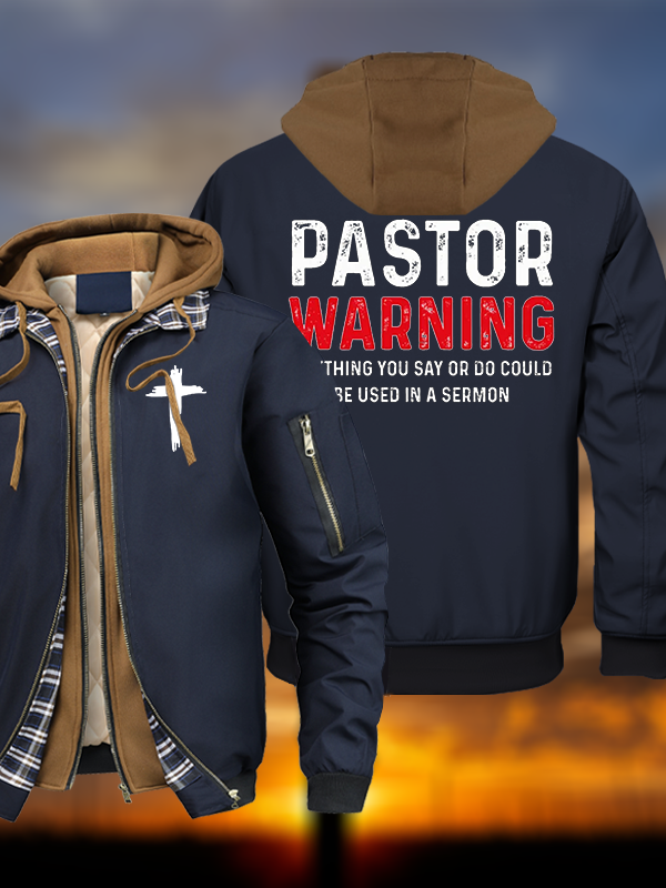 Pastor Warning Anything You Say or Do Could Be Used in a Sermon Christian Hooded Bomber Jacket