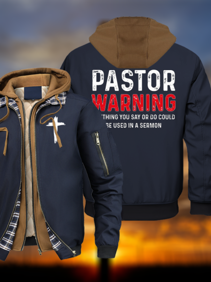 Pastor Warning Anything You Say or Do Could Be Used in a Sermon Christian Hooded Bomber Jacket