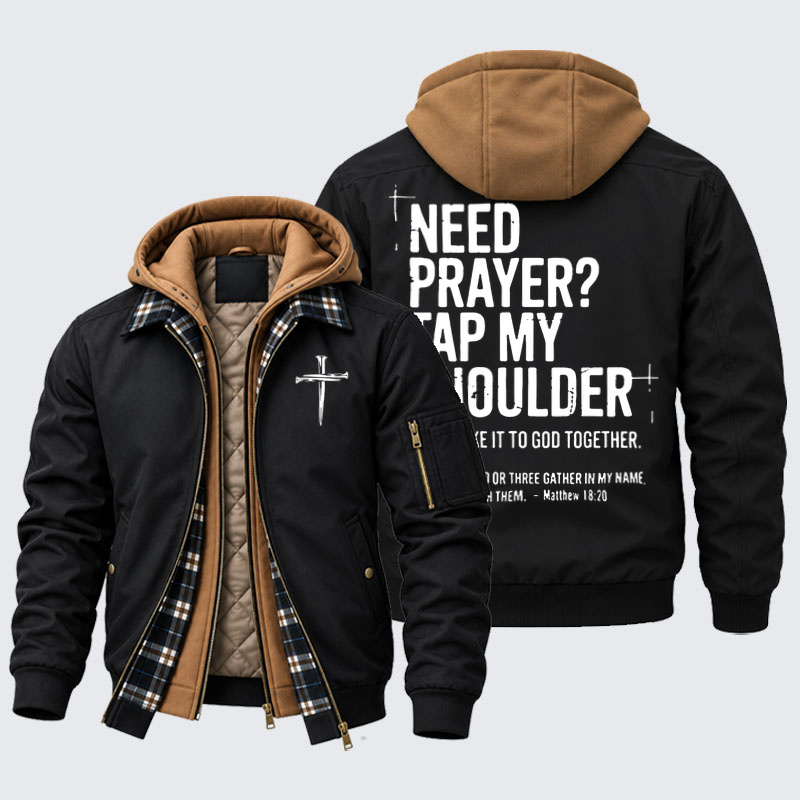 Hooded Bomber Jacket - Need Prayer Tap My Shoulder   
