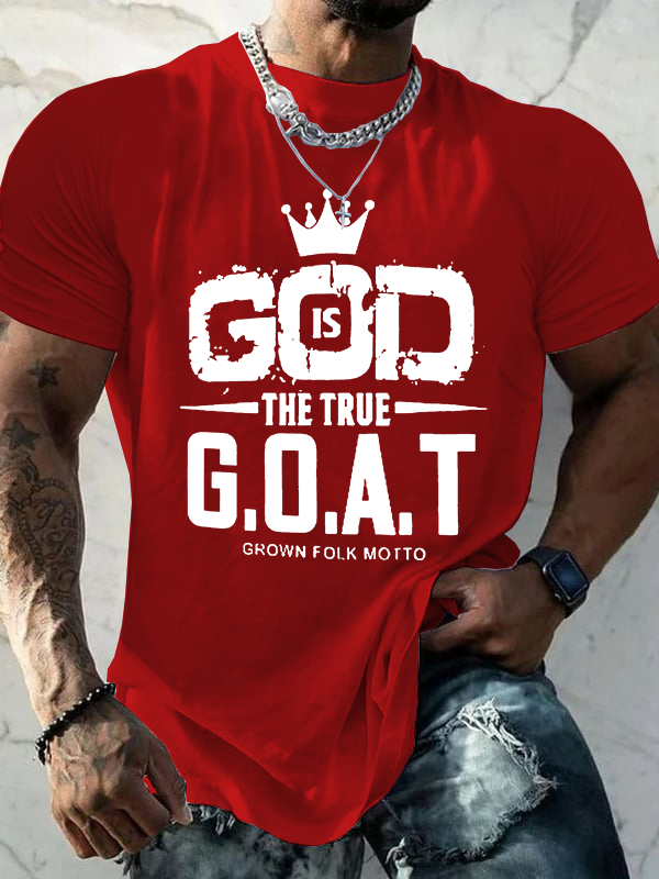 God The True G.O.A.T Christian Cotton T-Shirt