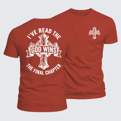 Luxe Mercerized Cotton Tee - God Wins I've Read the Final Chapter 