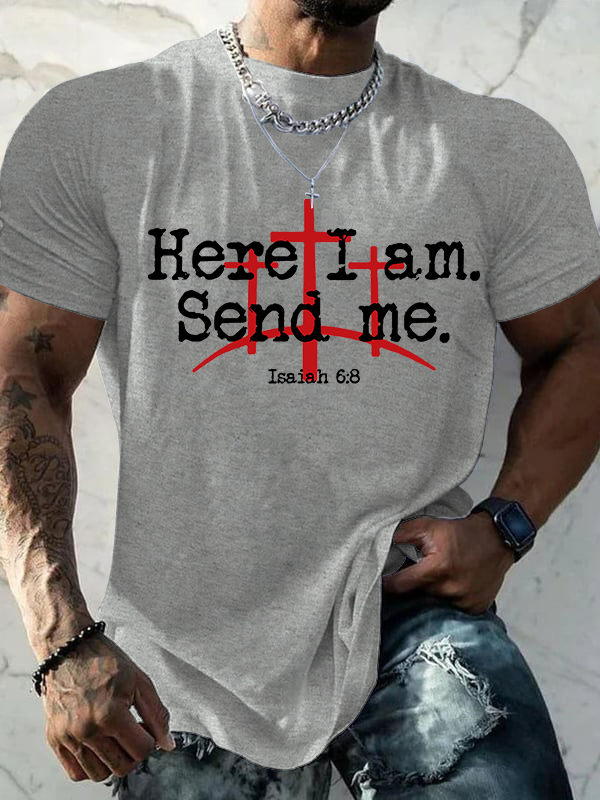 Here I Am Send Me - Bible Verse Isaiah 6:8 Christian Cotton T-shirt