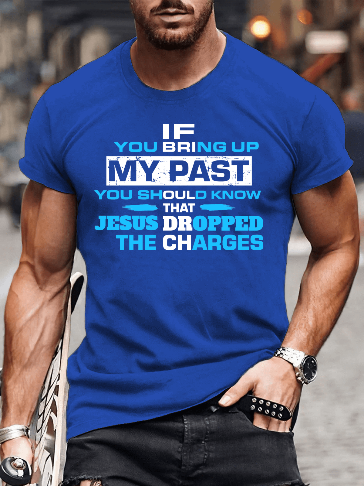 If You Bring My Past You Should Know Men's T-shirt