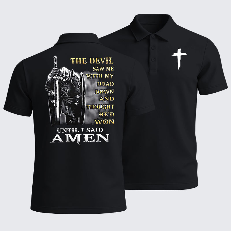 Men’s Premium Cotton Polo Shirt - The Devil Saw Me with My Head Down and Thought He'd Won Until I Said Amen