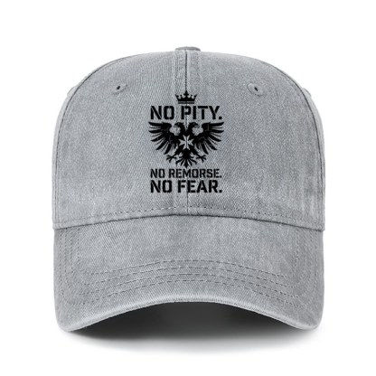 Heritage Washed Cap - No Pity No Remorse No Fear - Gray (front)
