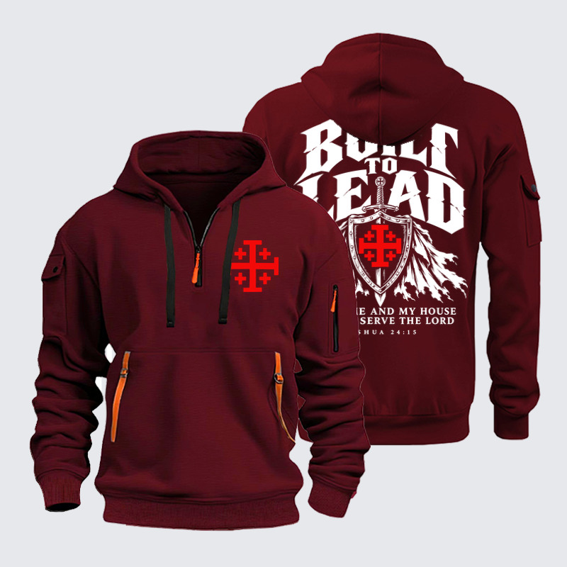 Zipper Hoodies - Built To Lead – As for Me and My House – Joshua 24:15 - Wine Red (front and back)
