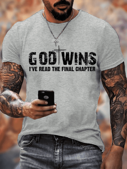 God Wins I've Read the Final Chapter Tee