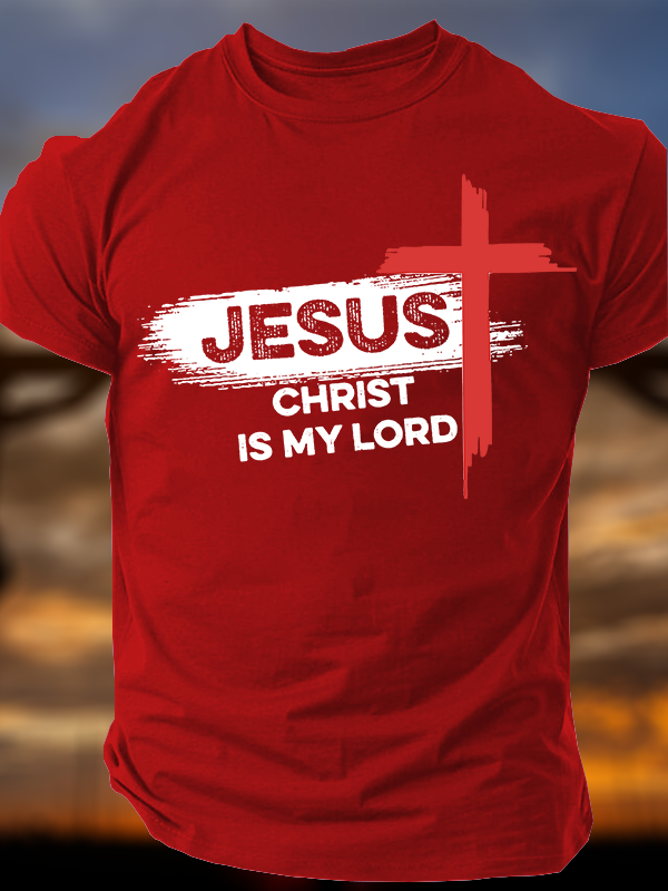 Jesus Christ Is My Lord Christian Cotton T-Shirt