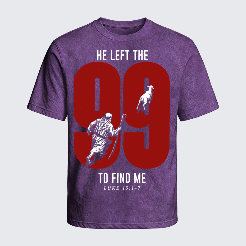 Washed T-Shirt - He Left The 99 To Find Me - Purple (front)