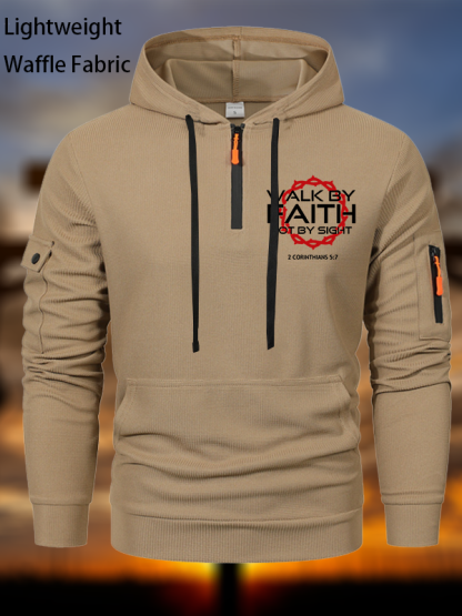 Walk By Faith Not By Sight 2 Corinthians 5:7 Waffle Fabric Zipper Hoodies