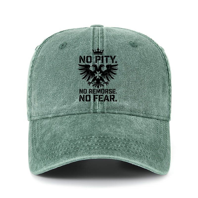 Heritage Washed Cap - No Pity No Remorse No Fear - Dark Green (front)