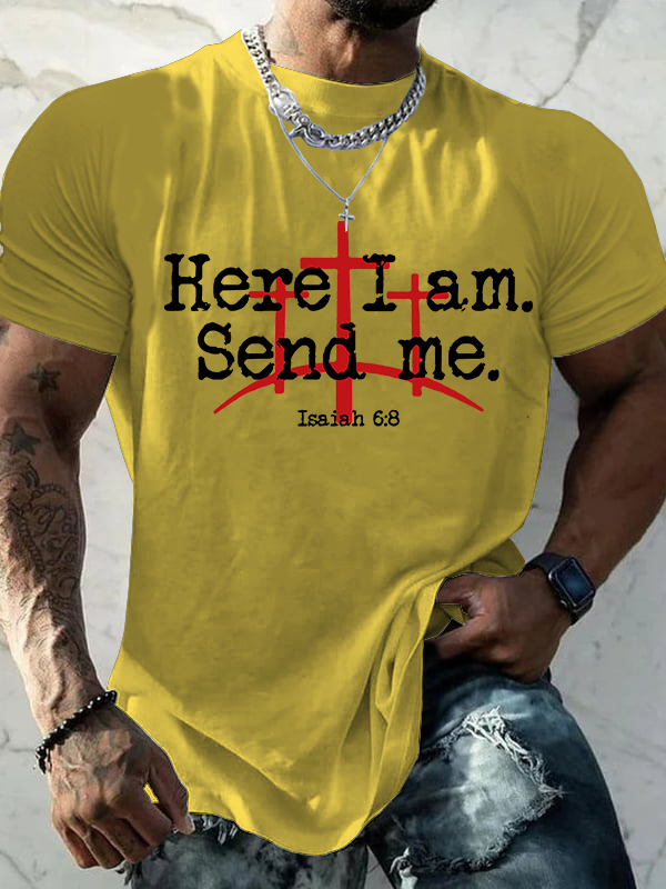 Here I Am Send Me - Bible Verse Isaiah 6:8 Christian Cotton T-shirt