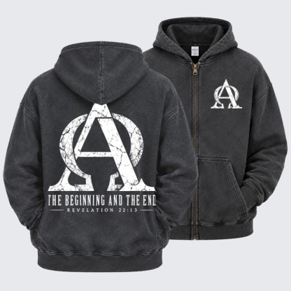 Washed Zip-Up Hoodie - Alpha & Omega – The Beginning and the End - Black (front and back)