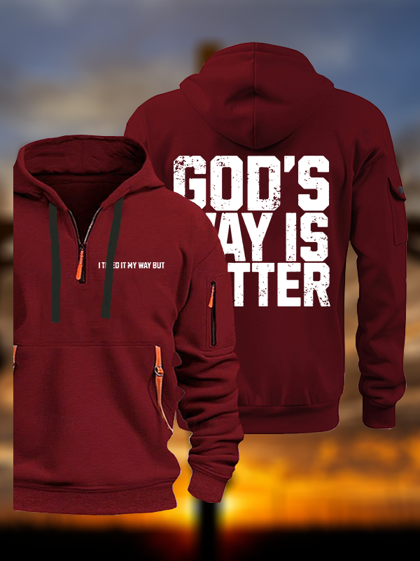 God's Way Is Better Jesus God Christian Zipper Hoodies