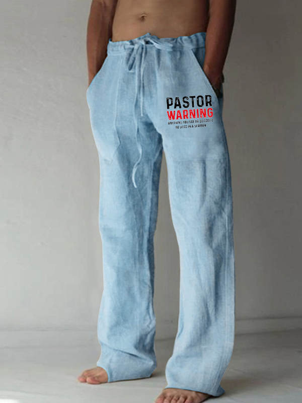 Pastor Warning Anything You Say or Do Could Be Used in a Sermon Christian Beach Pants