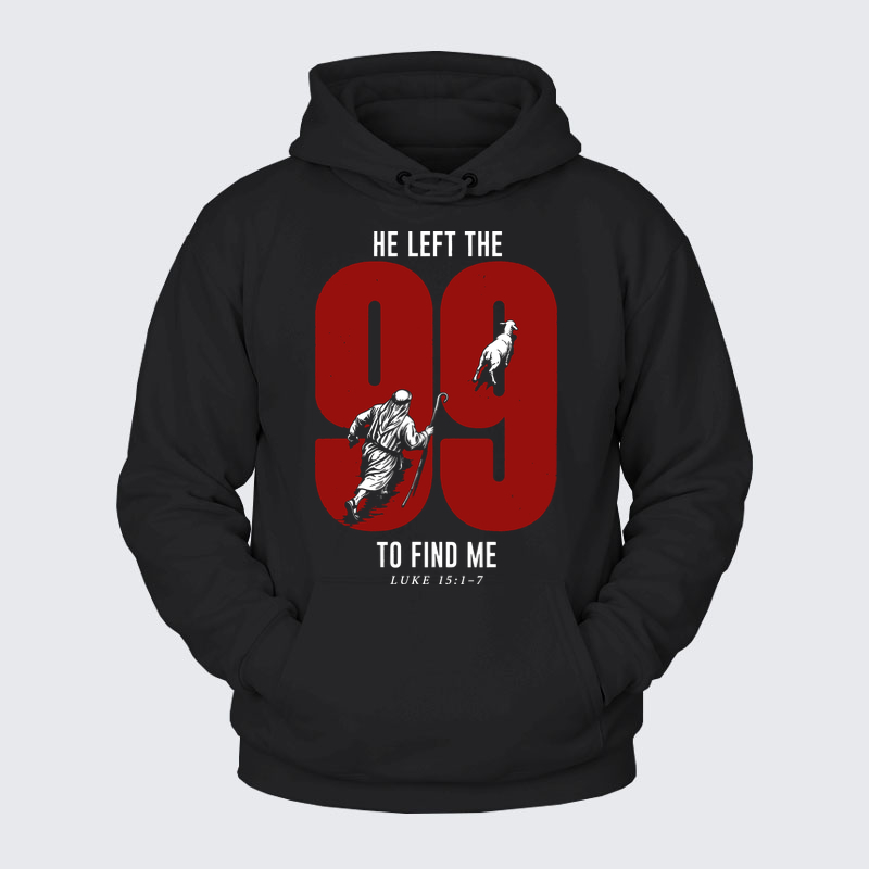 Plush Fleece-Lined Hoodie - He Left The 99 To Find Me - Black (front)