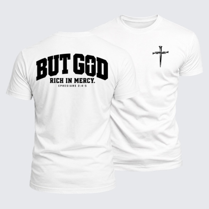Luxe Mercerized Cotton Tee - But God Rich in Mercy – Ephesians 2:4-5 - White (front and back)
