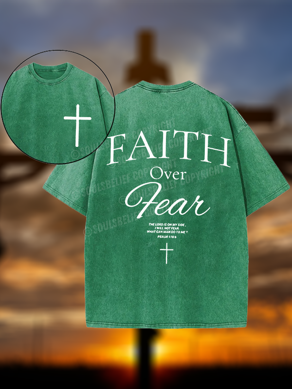 Faith Over Fear Christian Washed T-Shirt