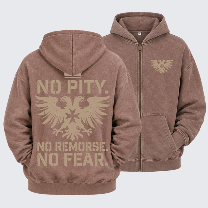 Washed Zip-Up Hoodie - No Pity No Remorse No Fear - Coffee (front and back)
