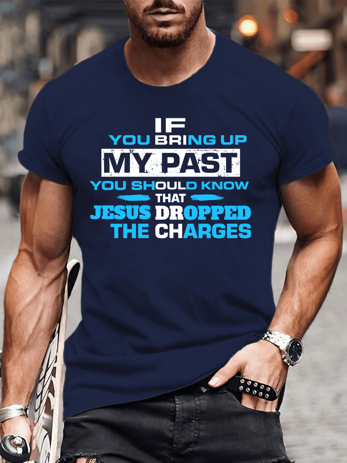 If You Bring My Past You Should Know Men's T-shirt