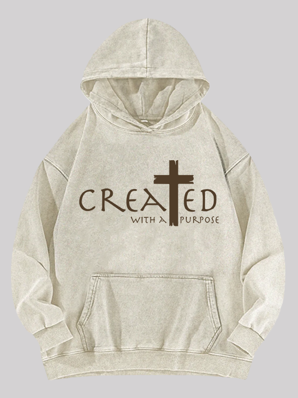 Created with a Purpose Jesus God Christian Washed Hoodie