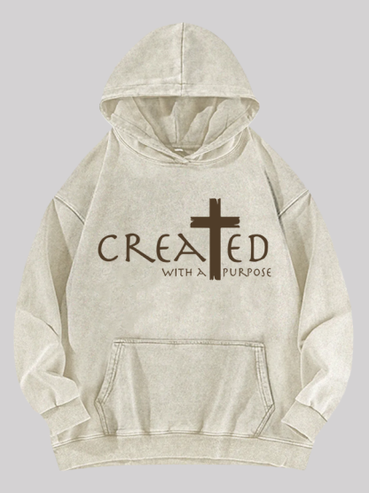 Created with a Purpose Jesus God Christian Washed Hoodie