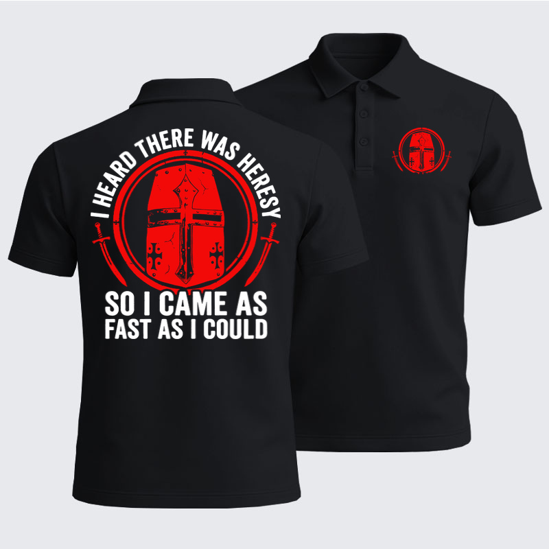 Men’s Premium Cotton Polo Shirt - I Heard There Was Heresy. So I Came As Fast As I Could Crusader Joke - Black (front and back)