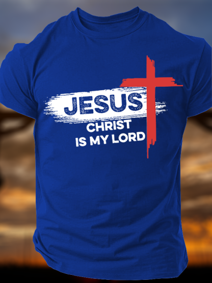 Jesus Christ Is My Lord Christian Cotton T-Shirt