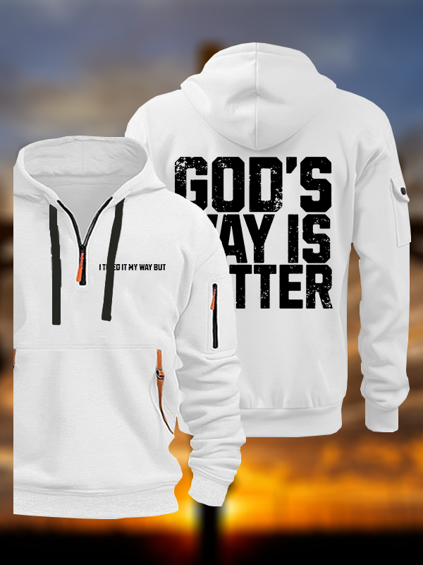 God's Way Is Better Jesus God Christian Zipper Hoodies