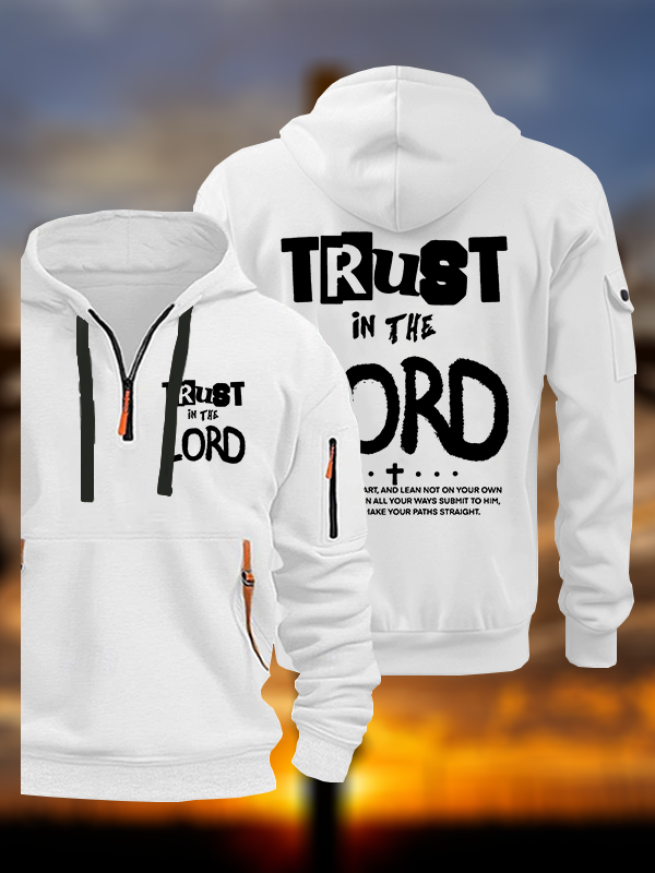 Trust In The Lord Jesus God Christian Zipper Hoodies