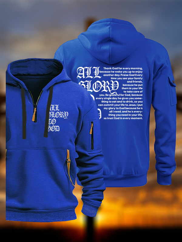 All Glory To God Jesus God Christian Zipper Hoodies