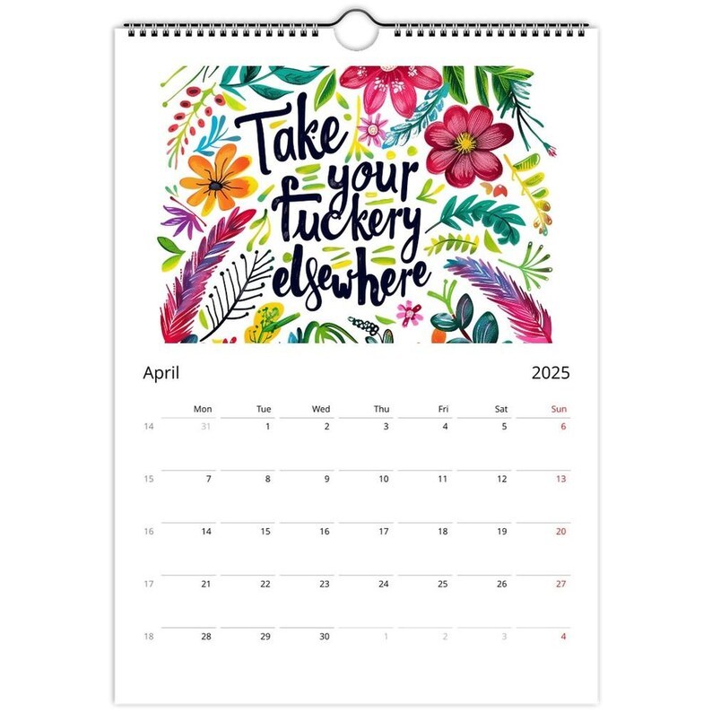📆Welcome To The Fuckery Fun Wall Calendar 2025
