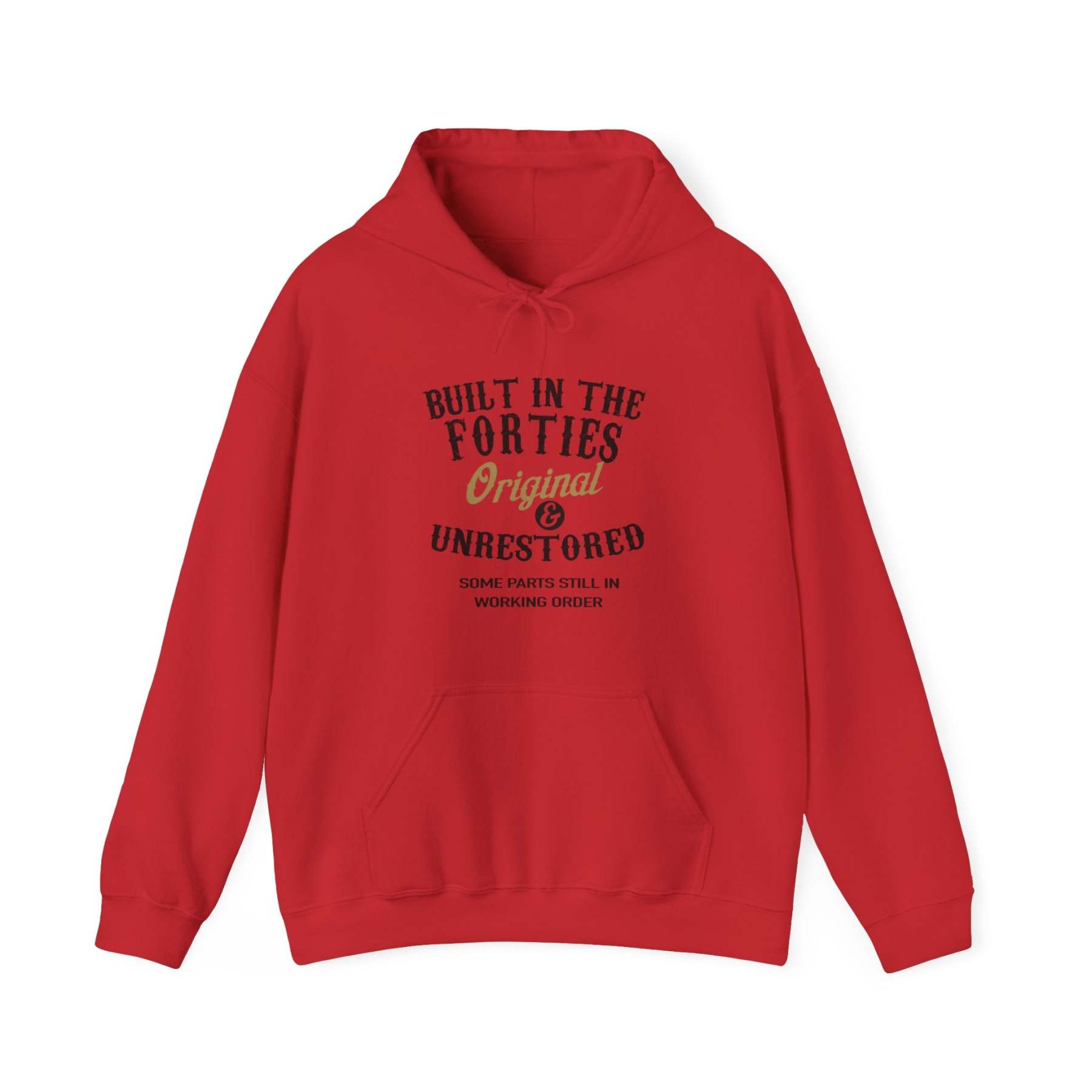 Built In The Forties Original Unrestored Some Parts Still In Working Order Hooded Sweatshirt