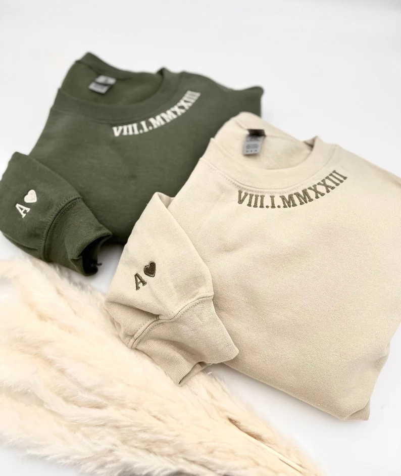 Custom Neckline Embroidered Roman Numeral Sweatshirt , Anniversary Couple Gift