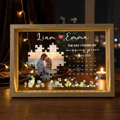 The Day I Found My Missing Piece Light Frame Personalized Gift