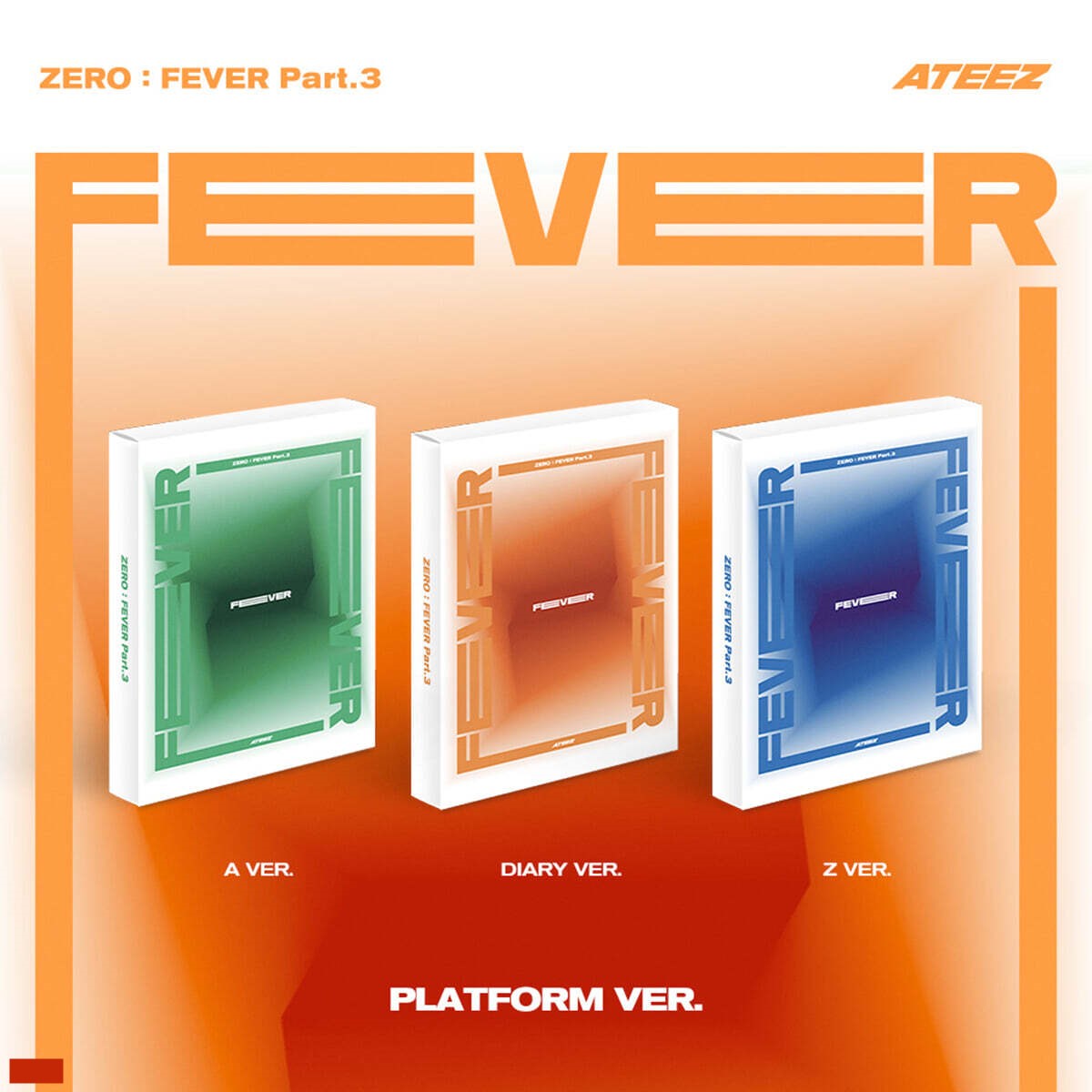 ** ATEEZ - Zero : Fever Part.3" [Platform Ver.] [Random / Set]-FinaKpop