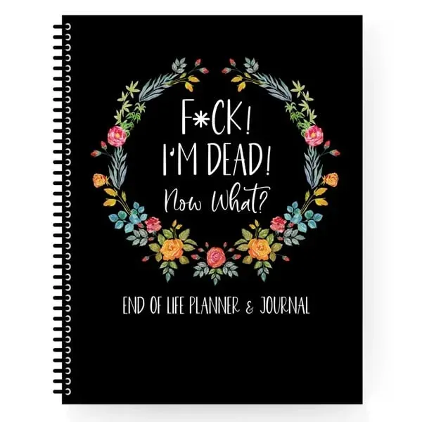 FXXK I'M DEAD, END OF LIFE PLANNER🔥BUY 2 FREE SHIPPING
